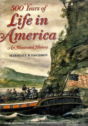 9785551798316: 500 Years of Life in America: An Illustrated History