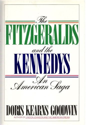 9785551820901: Fitzgeralds and the Kennedys: An American Saga