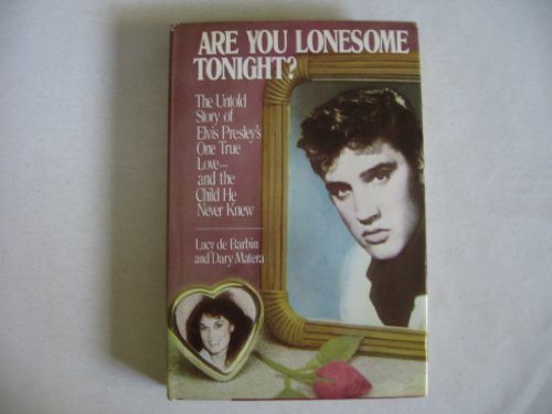 9785551852612: Are You Lonesome Tonight?
