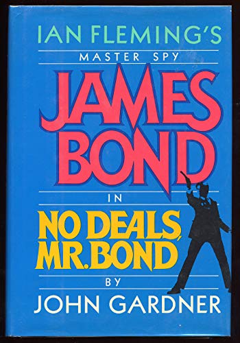 Beispielbild fr No Deals, Mr. Bond zum Verkauf von Irish Booksellers