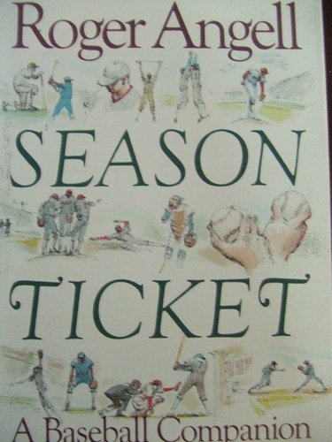 9785552035588: Season Ticket: A Baseball Companion