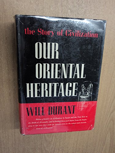 9785552124046: Our Oriental Heritage