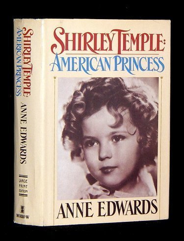 9785552185825: Shirley Temple: American Princess, Large Print Edition