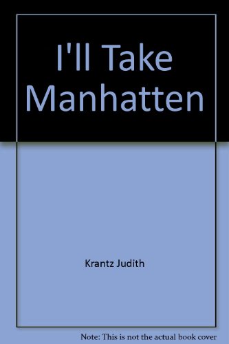 I'll Take Manhatten (9785553859275) by Krantz, Judith