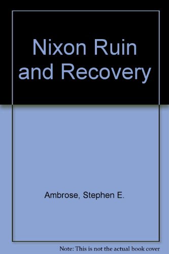 9785554247446: Nixon Ruin and Recovery