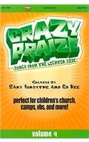 Crazy Praise, Volume 4: Unison - Forsythe, Gary