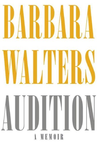 Beispielbild fr Audition: A Memoir By Barbara Walters zum Verkauf von HPB-Emerald