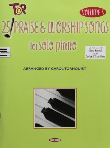 9785557576222: 25 Top Praise & Worship Songs for Solo Piano, Volume 3