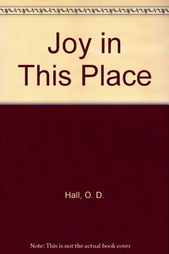9785557665896: Joy in This Place