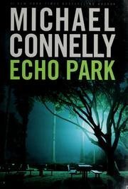 Echo Park (Harry Bosch) (9785558098709) by Connelly, Michael