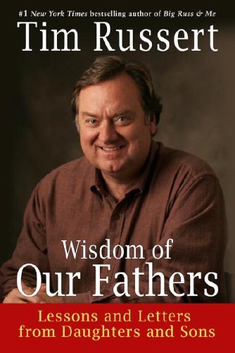 9785558366884: Wisdom of Our Fathers: Lessons and Letters from Daughters and Sons
