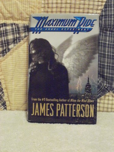 The Angel Experiment (Maximum Ride) (9785558595253) by Patterson, James