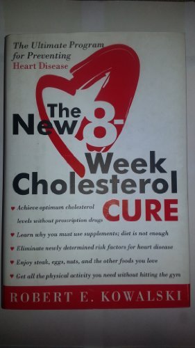 9785558602845: New 8-Week Cholesterol Cure