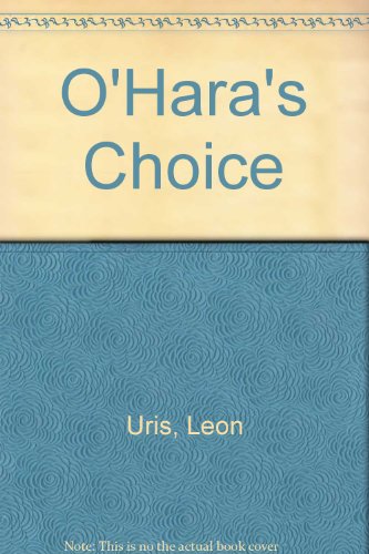 Stock image for O'Hara's Choice for sale by ThriftBooks-Dallas