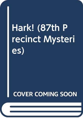 Hark! (87th Precinct Mysteries) (9785558607581) by Ed McBain