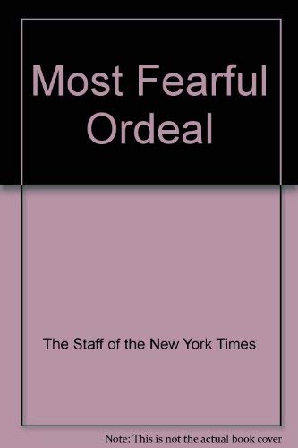 Imagen de archivo de Most Fearful Ordeal a la venta por Sunny Day Books