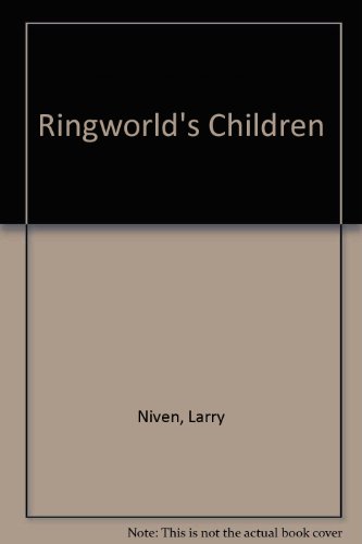 9785558624441: Ringworld's Children