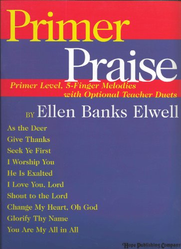 Beispielbild fr Primer Praise zum Verkauf von Half Price Books Inc.