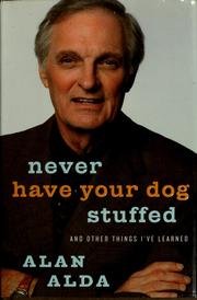 9785558827187: Never Have Your Dog Stuffed: And Other Things I've Learned