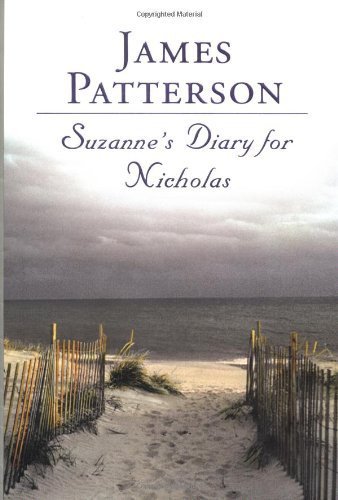 9785559609089: [ [ [ Suzanne's Diary for Nicholas [ SUZANNE'S DIARY FOR NICHOLAS ] By Patterson, James ( Author )Jul-16-2001 Hardcover