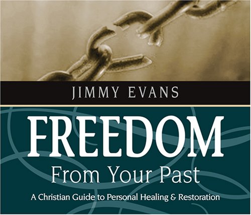 Freedom from Your Past (9785559743035) by Jimmy Evans