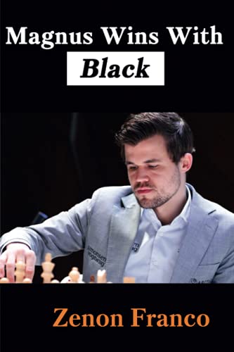 Stock image for Magnus Wins With Black for sale by GreatBookPrices