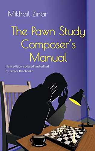 Stock image for The Pawn Study Composer's Manual for sale by GreatBookPrices