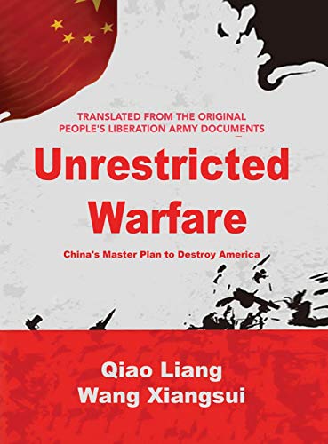 Imagen de archivo de Unrestricted Warfare: China*s Master Plan to Destroy America a la venta por dsmbooks