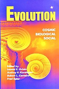 Beispielbild fr Evolution: Cosmic, Biological, and Social zum Verkauf von Sheila B. Amdur