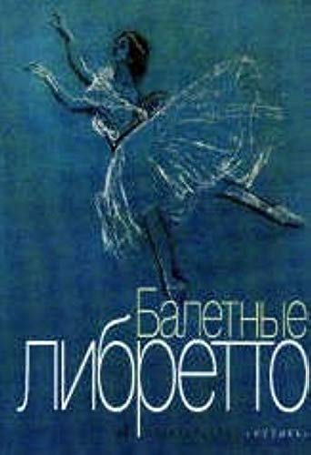 Beispielbild fr Baletnye libretto zum Verkauf von medimops