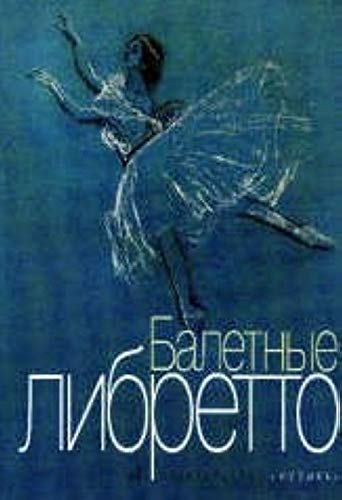 Stock image for Baletnye libretto for sale by medimops