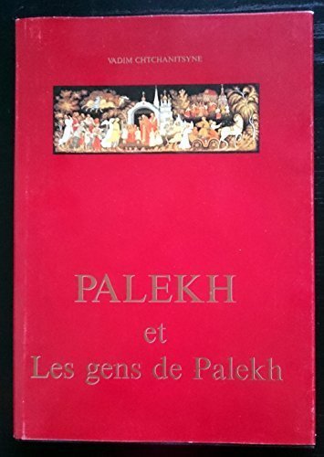 Palekh et les gens de Palekh
