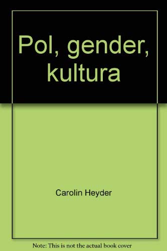 Stock image for Pol, Gender, Kul*tura for sale by Mispah books