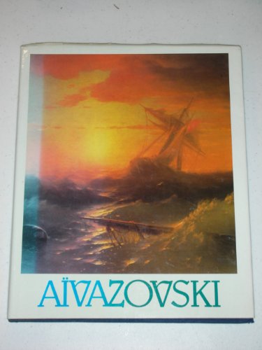 Stock image for AIVAZOVSKI 1817-1900 for sale by AVON HILL BOOKS