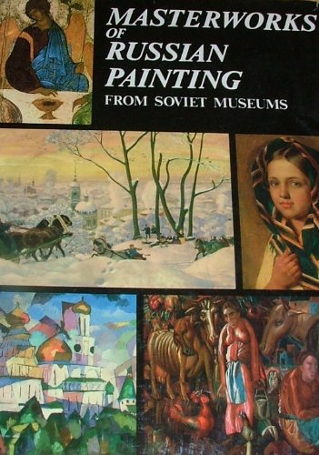 Masterworks of Russian Painting from Soviet Museums