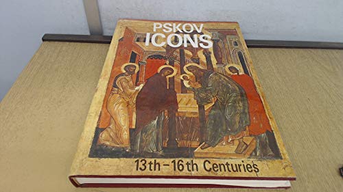 9785730002111: Pskov icons, 13th-16th centuries