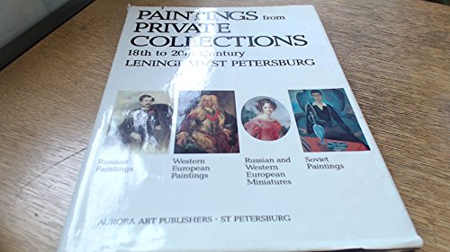 9785730002210: Paintings from private collections, 18th to 20th century, Leningrad/St. Petersburg