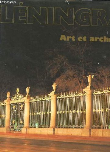 Beispielbild fr Leningrad - art et architecture zum Verkauf von Ammareal