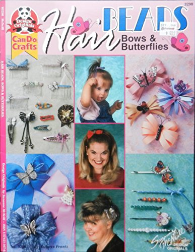 Stock image for Hair, Beads, Bows & Butterflies for sale by Wonder Book