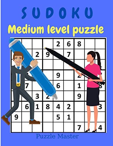 Beispielbild fr Sudoku Medium Level Puzzle - Relax and Solve Medium Sudoku with Solutions at the End of The Book zum Verkauf von Buchpark