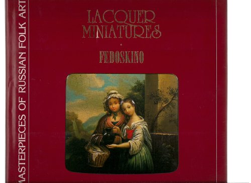Stock image for LACQUER MINIATURES FEDOSKINO * for sale by L. Michael