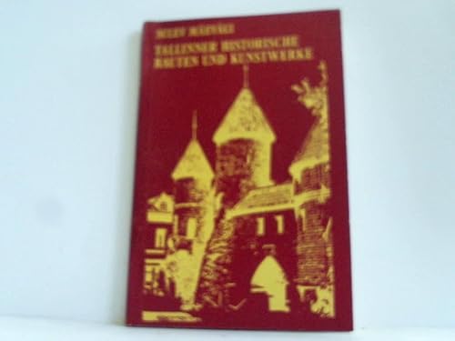 Immagine dell'editore per Tallinner historische Bauten und Kunstwerke. Mit sehr vielen Abb. venduto da Antiquariat Robert von Hirschheydt