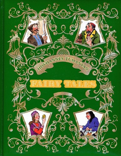 Hovhannes Tumanyan: Armenian Fairy Tales (9785807707857) by Hovhannes Toumanian; Hovhannes Tumanyan