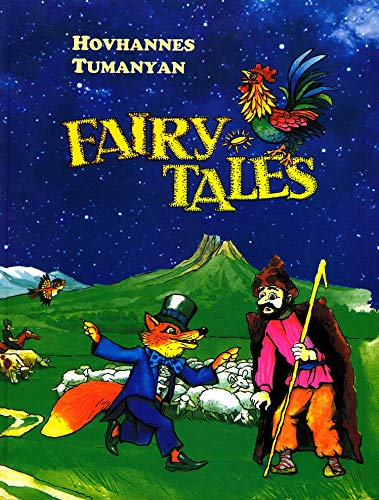 Stock image for Fairy Tales by Hovhannes Tumanyan (English edition) for sale by ThriftBooks-Dallas