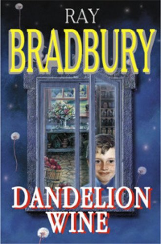 Dandelion Wine (9785811210749) by Bradbury Ray