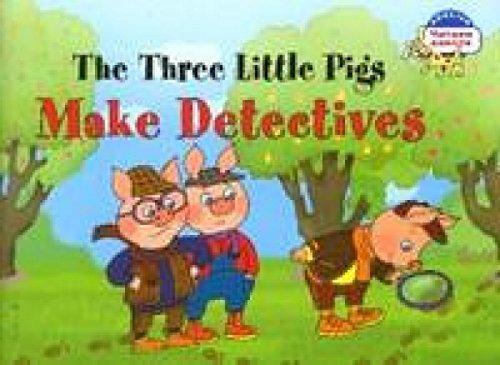 Stock image for Tri porosenka stanovyatsya detektivami. The Three Little Pigs Make Detectives (na angliyskom yazyke) for sale by medimops