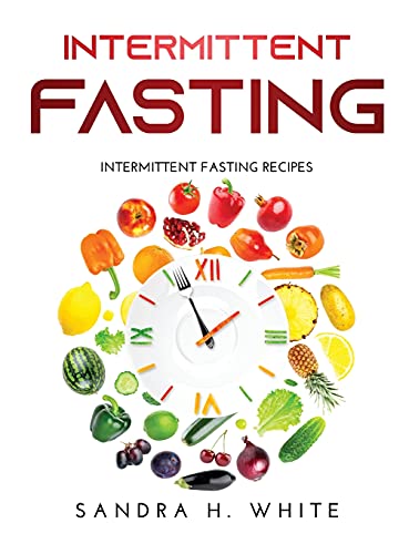 9785826372708: Intermittent Fasting: Intermittent Fasting Recipes
