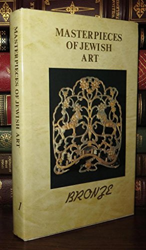 Stock image for Masterpieces of Jewish Art; Bronze (volume 1) for sale by Syber's Books
