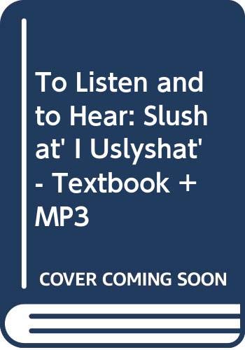 9785865473923: To Listen and to Hear: Slushat' I Uslyshat' - Textbook + MP3