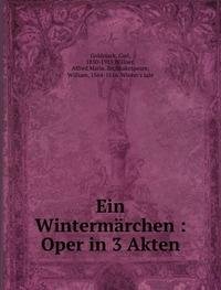 9785872582724: Ein Wintermrchen Oper in 3 Akten